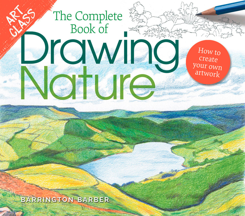 The Complete Book of Drawing Nature