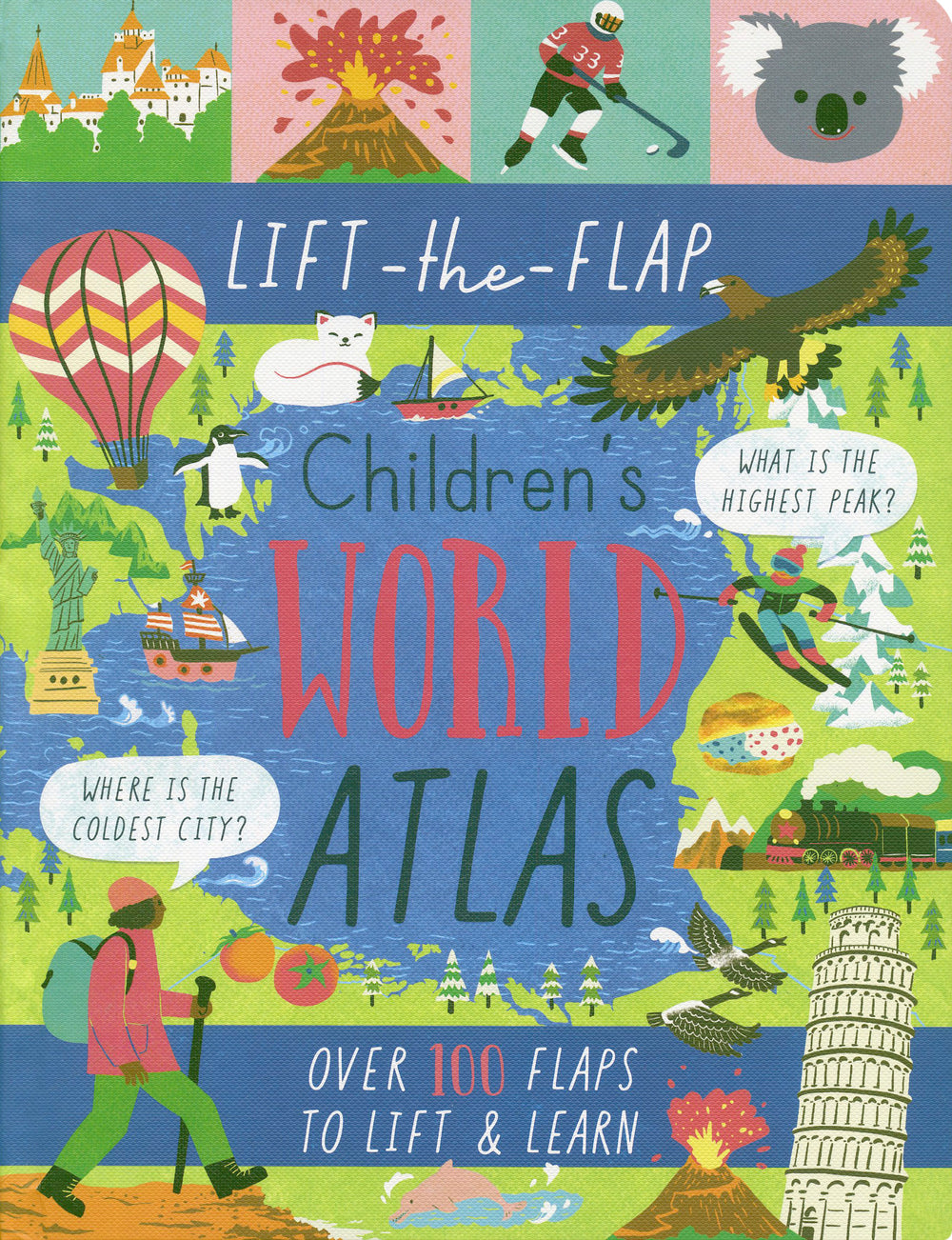Children`s World Atlas: Lift-the Flap