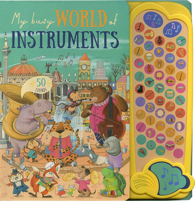 My Busy World of Instruments