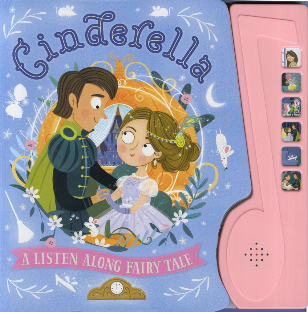 Cinderella: A Listen Along Fairy Tale