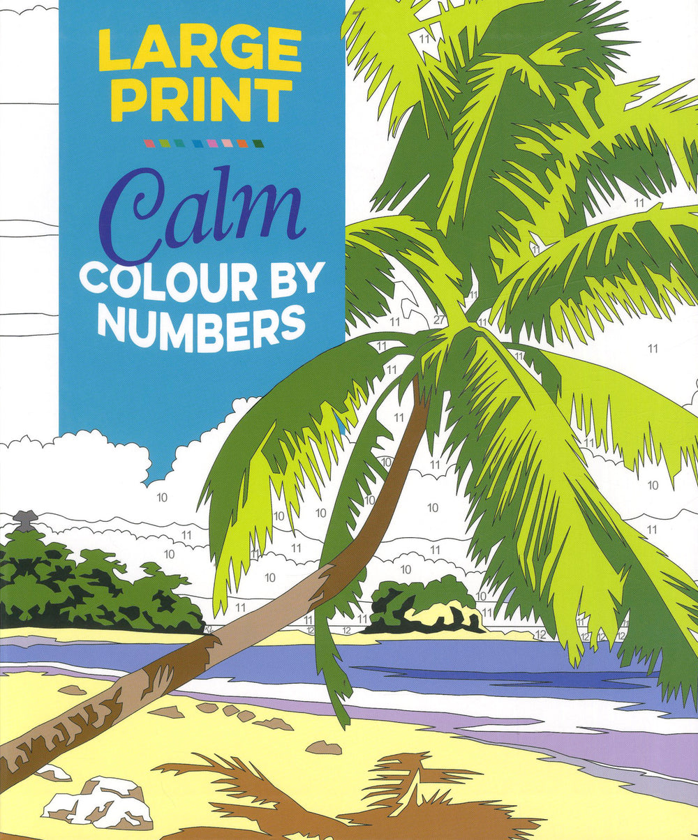 Large Print Calm Colour By Numbers
