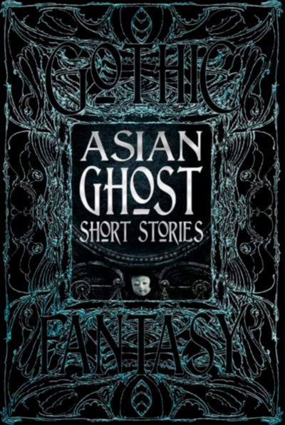 Gothic Fantasy Asian Ghost Short Stories