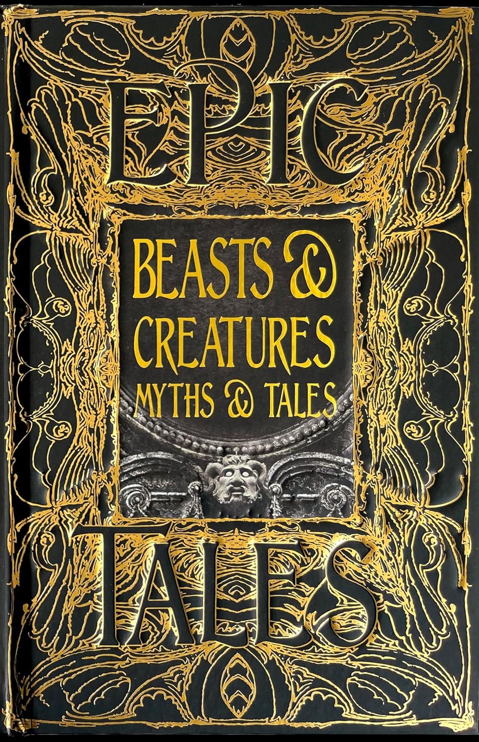 Epic Tales Beasts & Creatures Myths & Tales