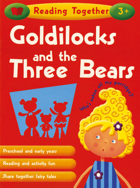 Reading Together Goldilocks and the Three Bears