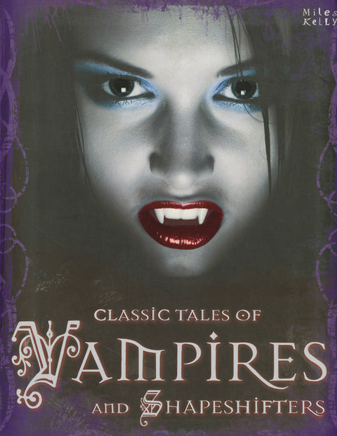 Classic Tales of Vampires and Shapeshifters