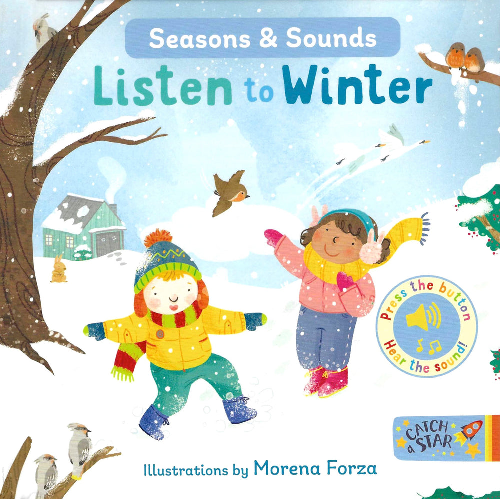 Seasons & Sounds: Listen to Winter