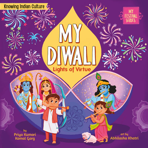My Diwali: Lights of Virtue