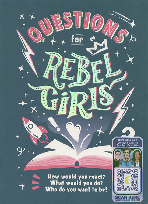 Questions for Rebel Girls