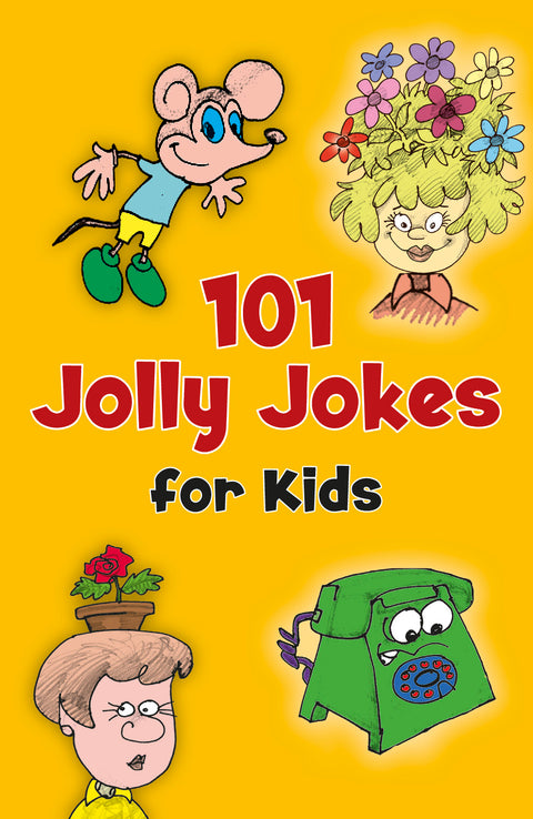 101 Jolly Jokes for Kids