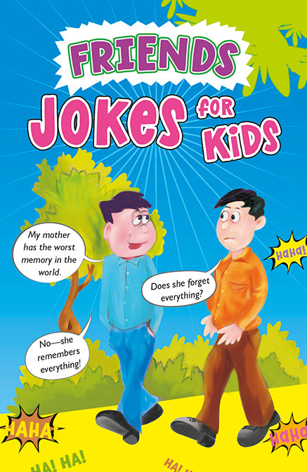 Friends Jokes for Kids