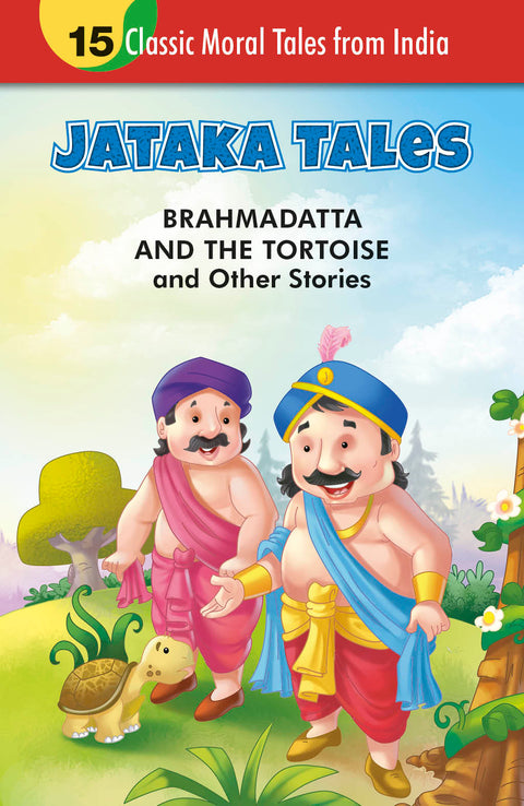 Brahmadatta and the Tortoise and Other Stories