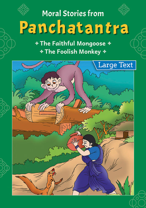 The Faithful Mongoose / The Foolish Monkey