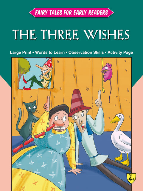 Fairy Tales Early Readers The Three Wishes