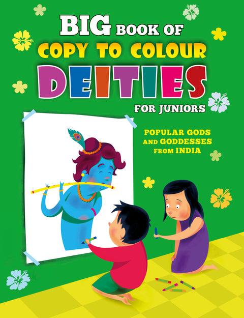 Big Book of Copy to Colour Deities for Juniors