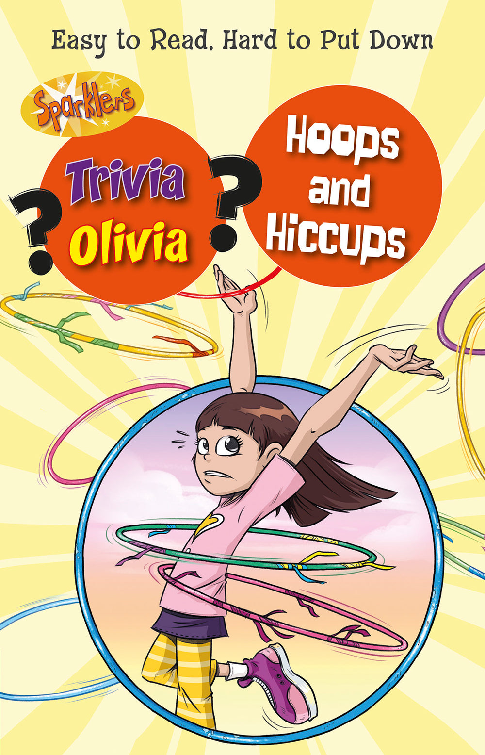 Sparklers Trivia Olivia Hoops and Hiccups
