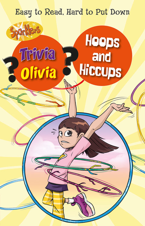Sparklers Trivia Olivia Hoops and Hiccups