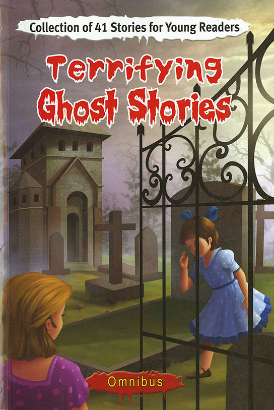 Terrifying Ghost Stories Omnibus