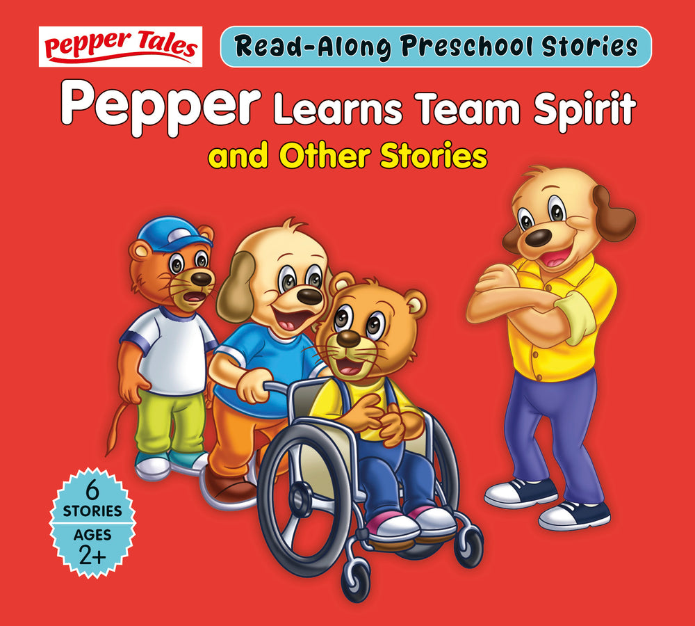 Pepper Learns Team Spirit and Other Stories {6in1}