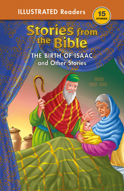 Bible Stories The Birth of Isaac and other Stories