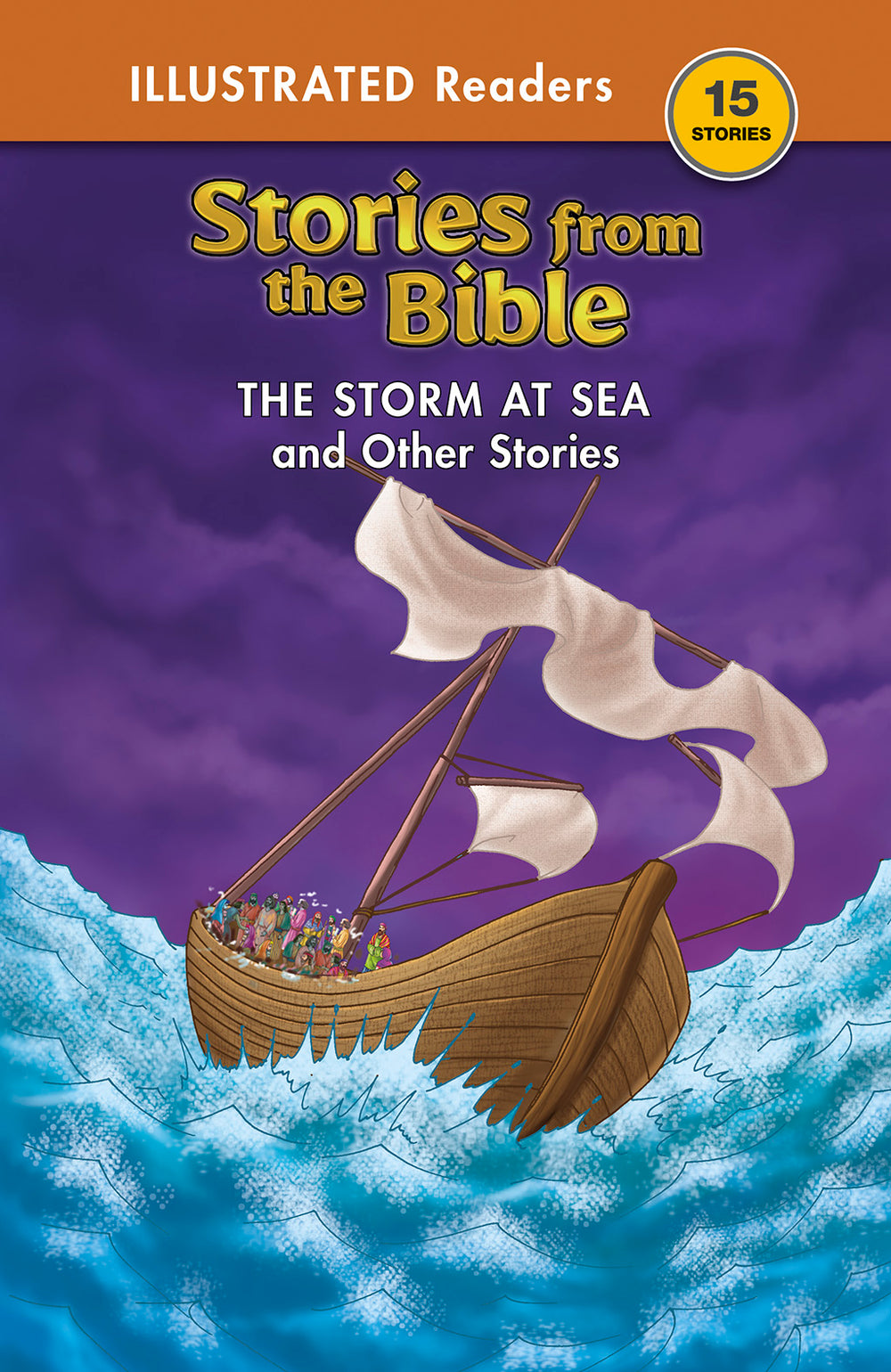 Bible Stories The Storm at Sea and other Stories