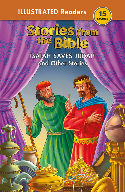 Bible Stories Isaiah Saves Judah and other Stories