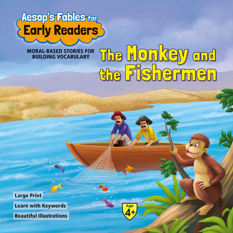 Aesop`s Fables Early Readers The Monkey & the Fishermen