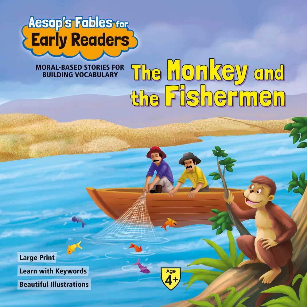 Aesop`s Fables Early Readers The Monkey & the Fishermen
