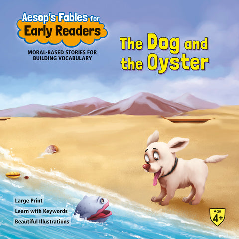 Aesop`s Fables Early Readers The Dog & the Oyster