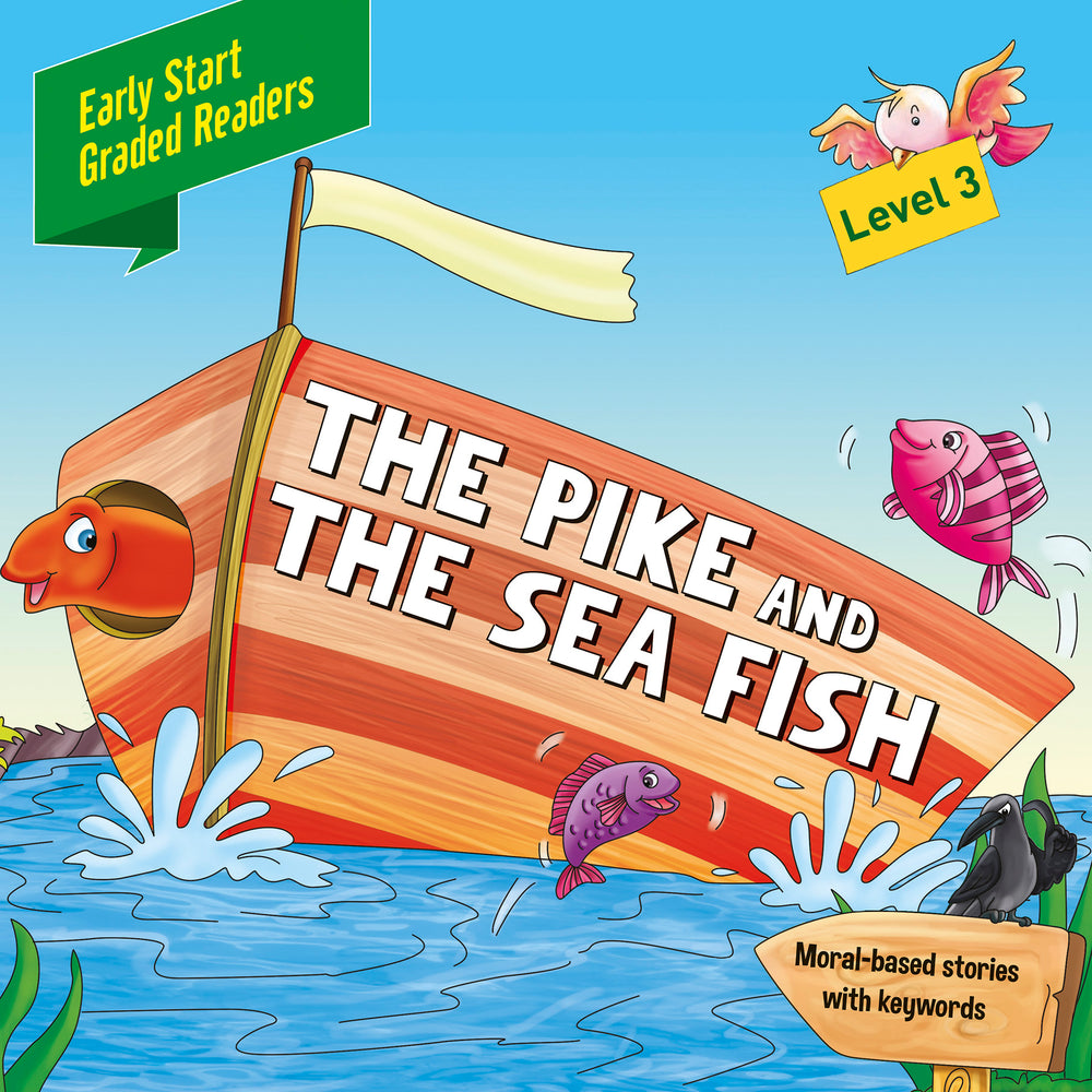Early Start Graded The Pike & the Sea Fish Level 3