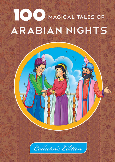 100 Magical Tales of Arabian Nights