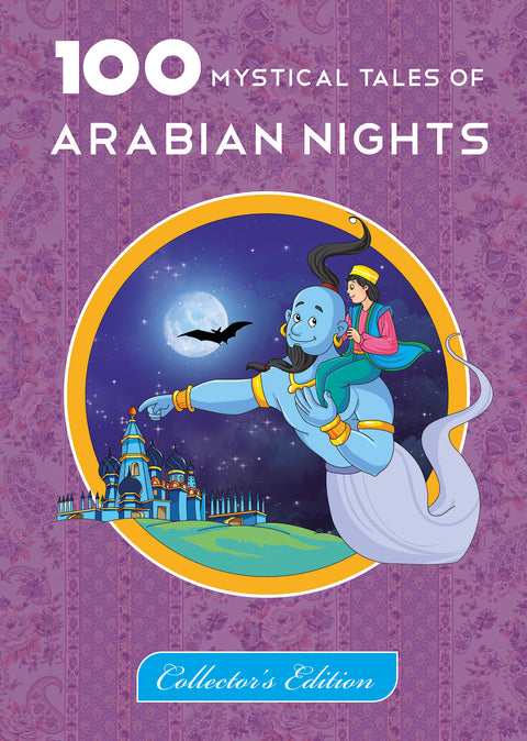 100 Mystical Tales of Arabian Nights