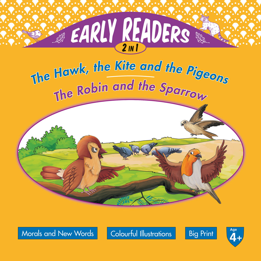 The Hawk, the Kite and the Pigeons/The Robin and the Sparrow