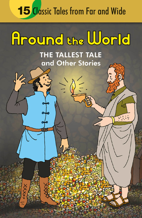 Around the World The Tallest Tale and Other Stories
