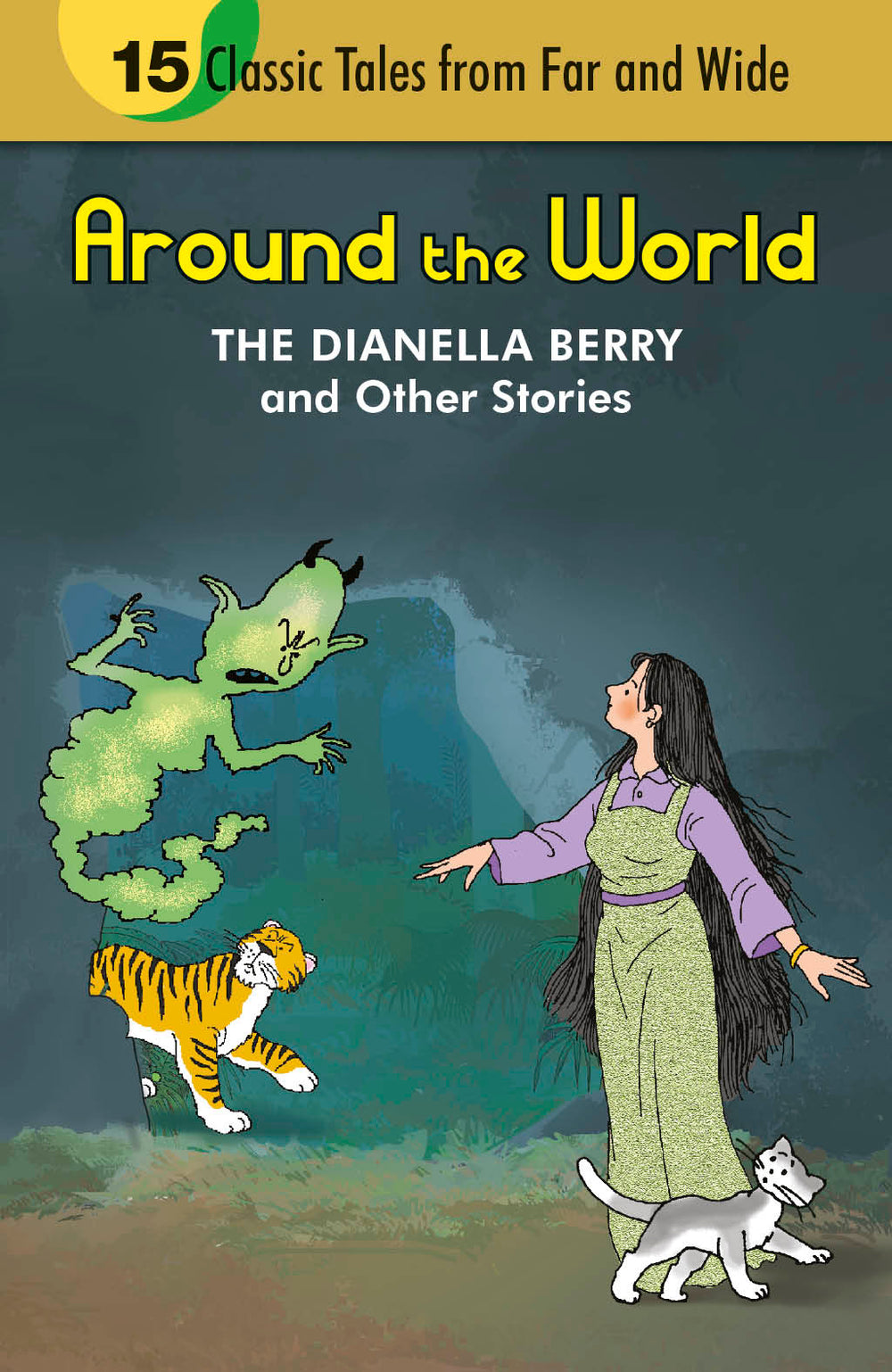 Around the World The Dianella Berry and Other Stories