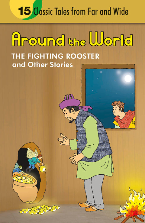 Around the World The Fighting Rooster and Other Stories