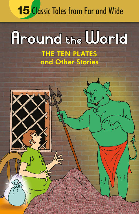 Around the World The Ten Plates and Other Stories