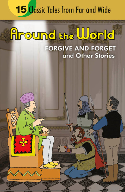 Around the World Forgive and Forget and Other Stories