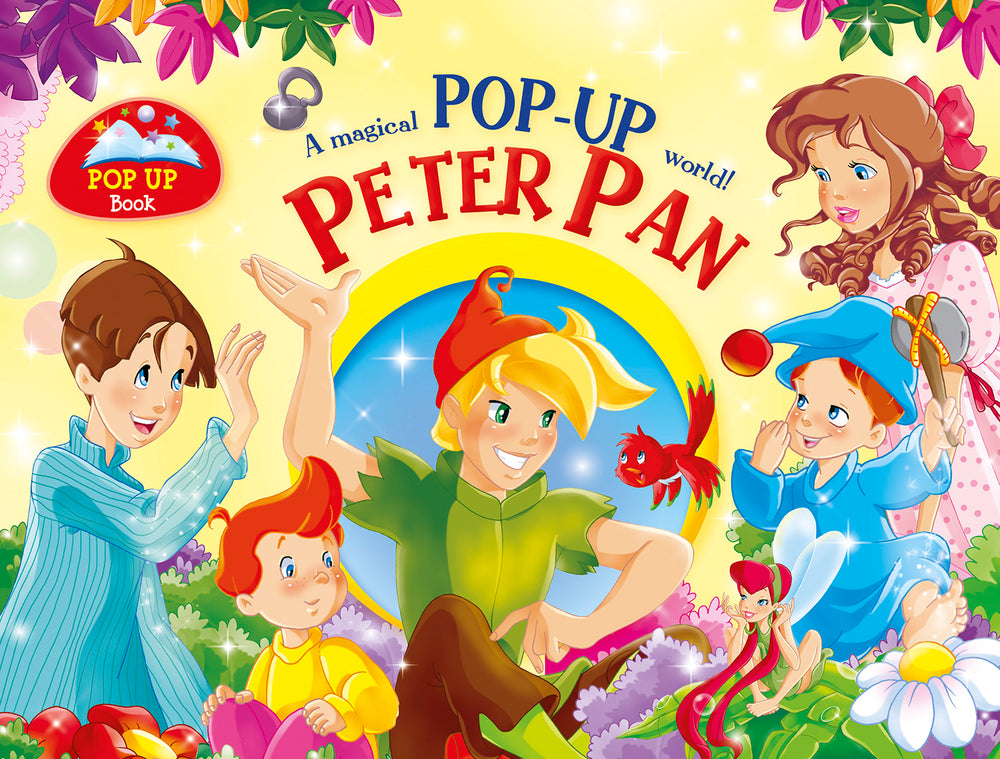 Peter Pan A Magical Pop-Up World