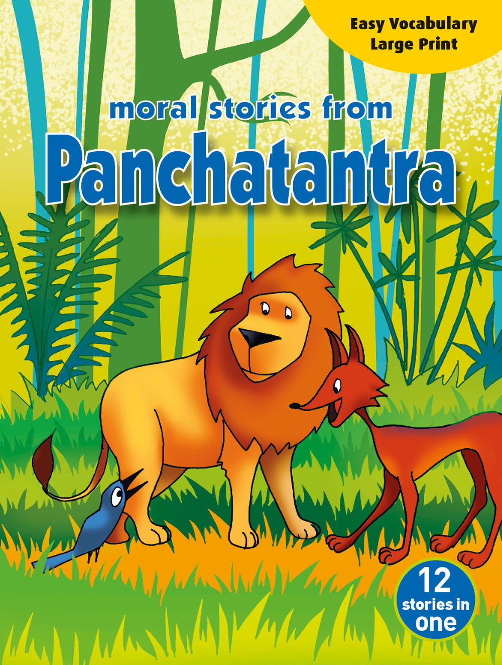 Moral Stories from Panchatantra {12in1}