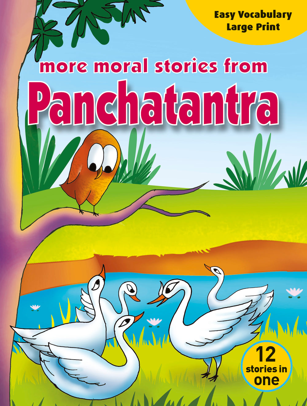More Moral Stories from Panchatantra {12in1}