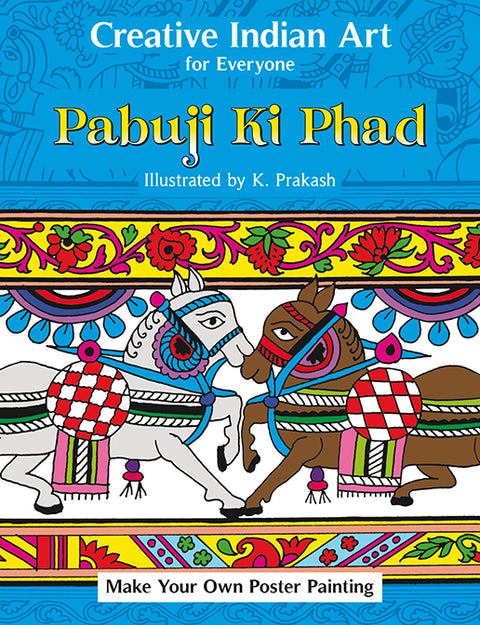 Creative Indian Art for Everyone: Pabuji Ki Phad