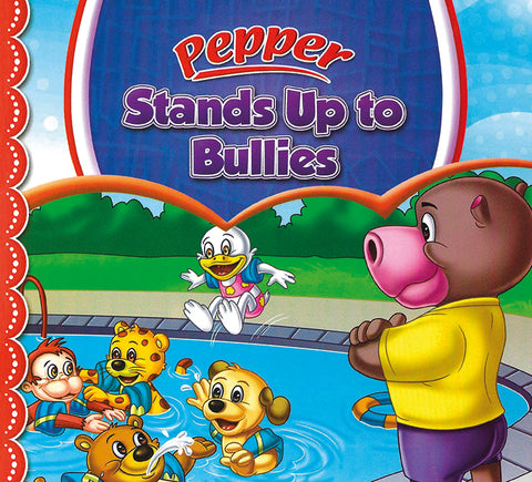Pepper Stands Up to Bullies