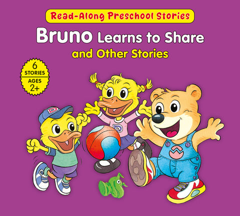 Bruno Learns to Share and Other Stories {6in1}