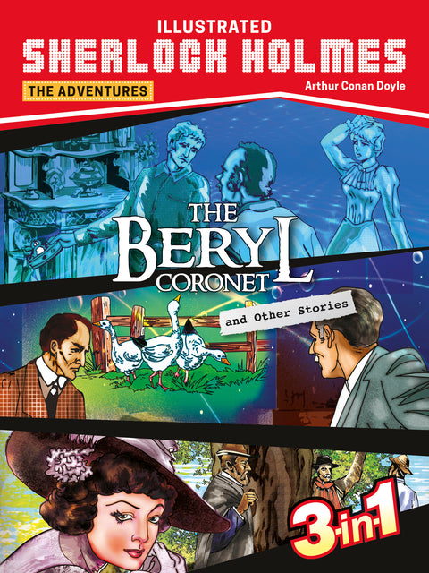 The Adventures: The Beryl Coronet & Other Stories