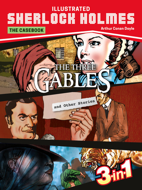 The Casebook: The Three Gables & Other Stories