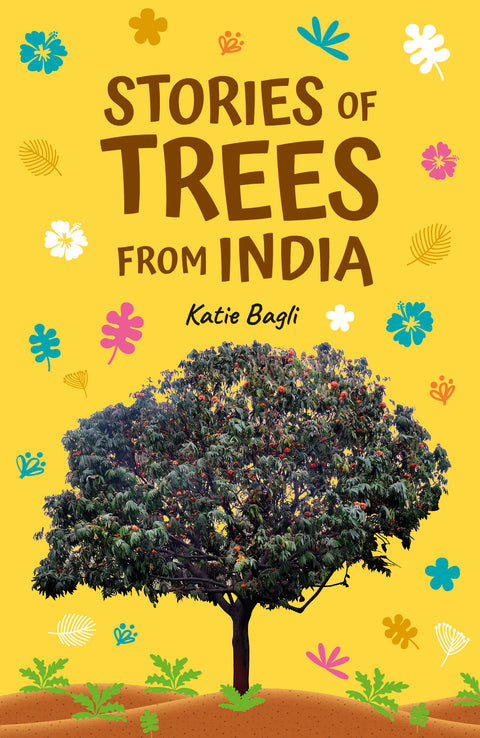 Stories of Trees from India