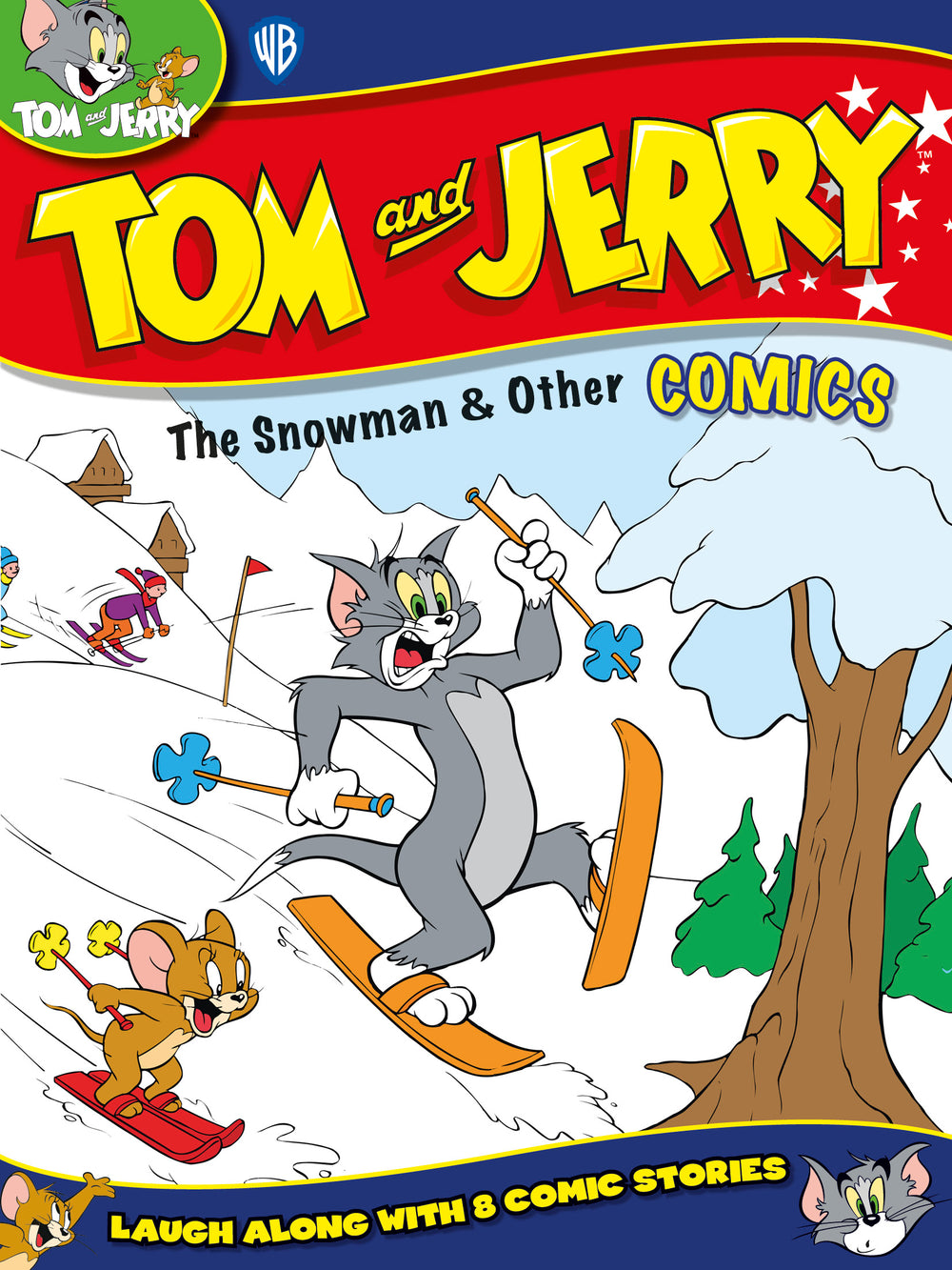 Tom and Jerry The Snowman & Other Comics