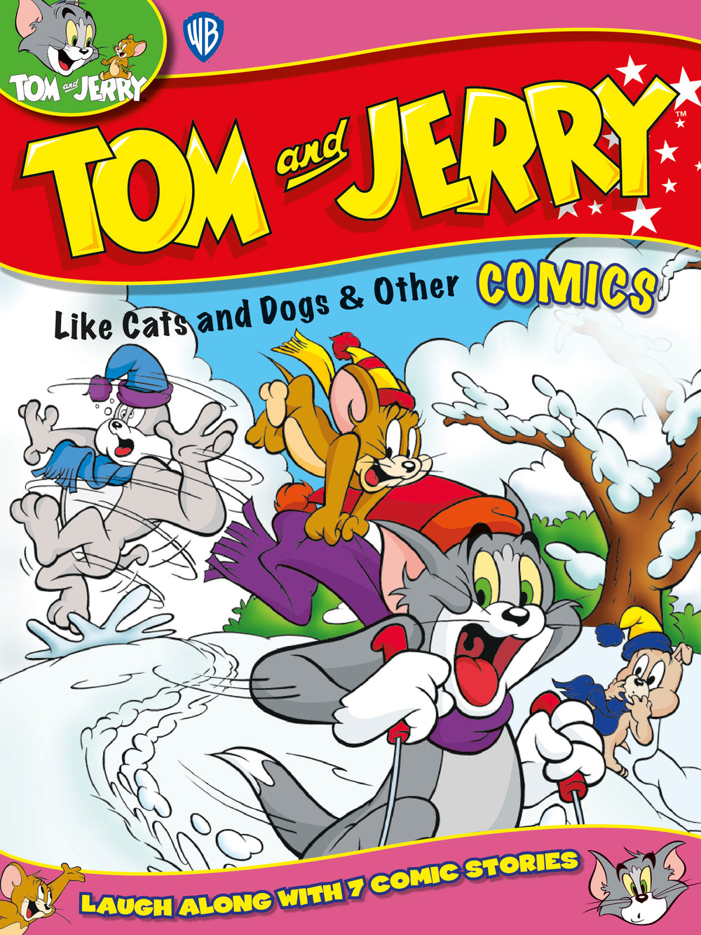Tom and Jerry Like Cats and Dogs & Other Comics