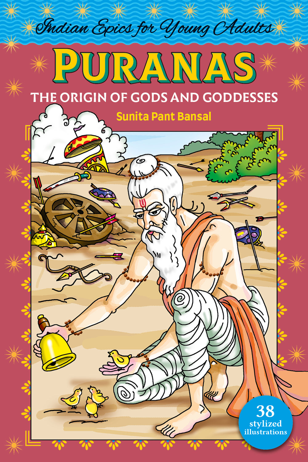 Puranas: The Origin of Gods and Goddesses (38 in 1)