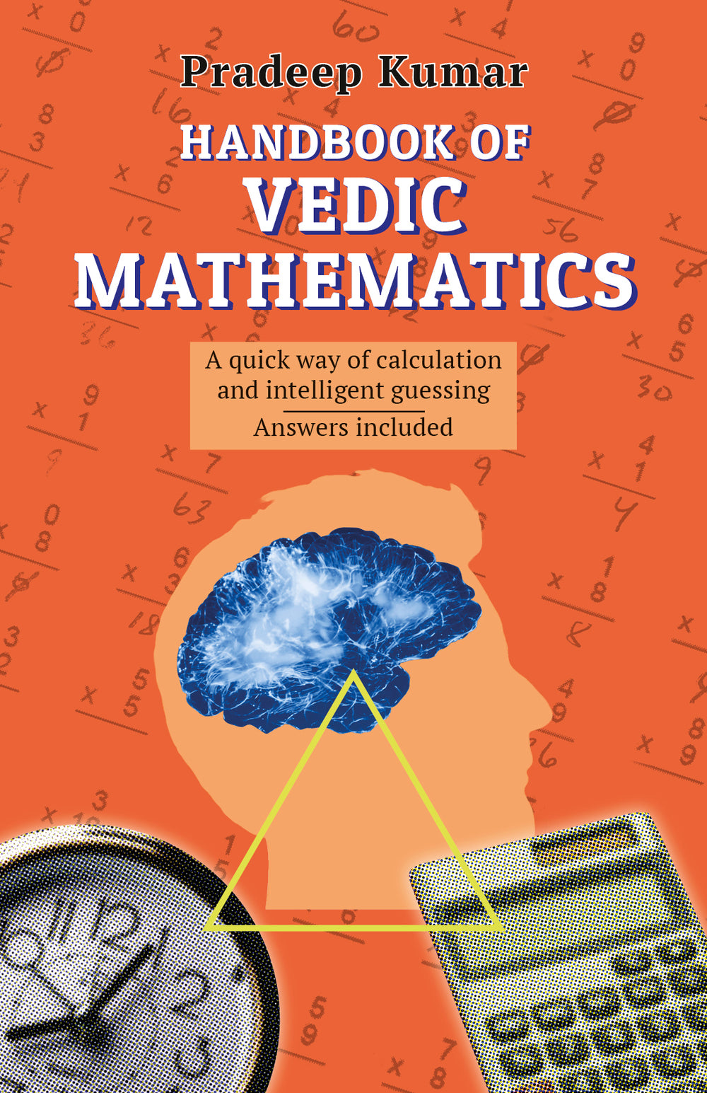 Handbook of Vedic Mathematics